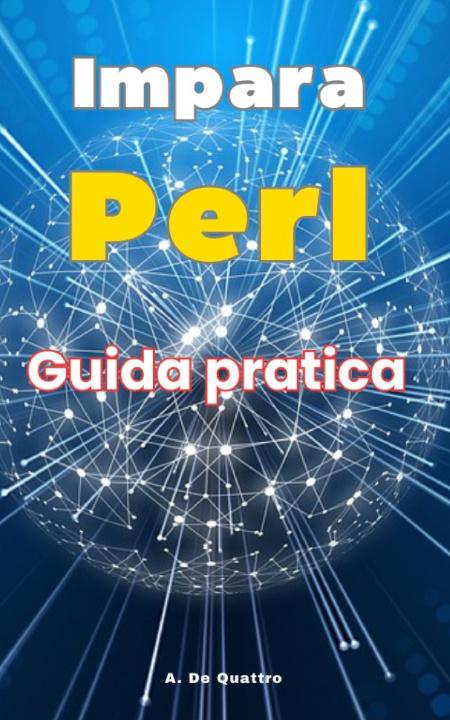 Kniha Impara Perl A. De Quattro