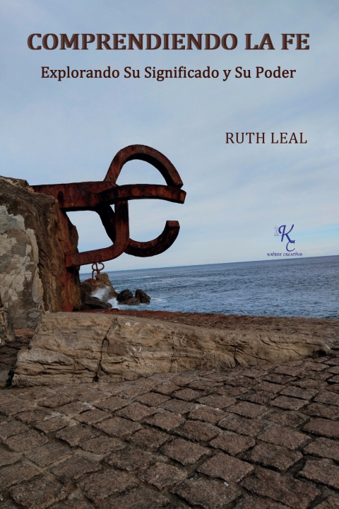 Knjiga COMPRENDIENDO LA FE Ruth Leal