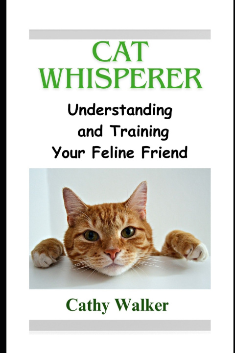 Kniha Cat Whisperer Cathy Walker