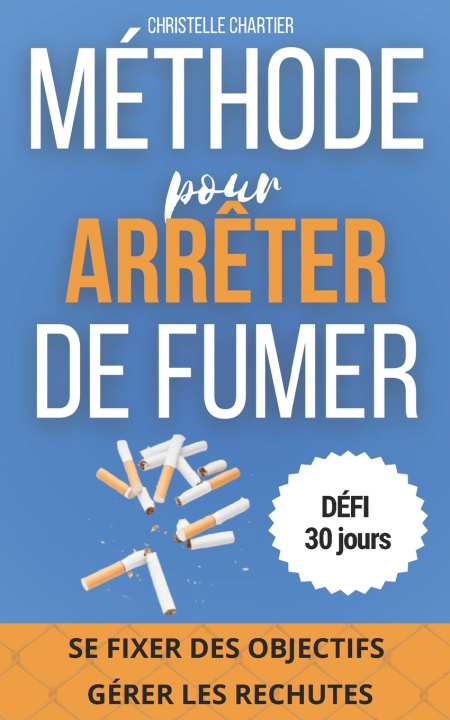 Libro Comment arrêter de fumer Christelle Chartier