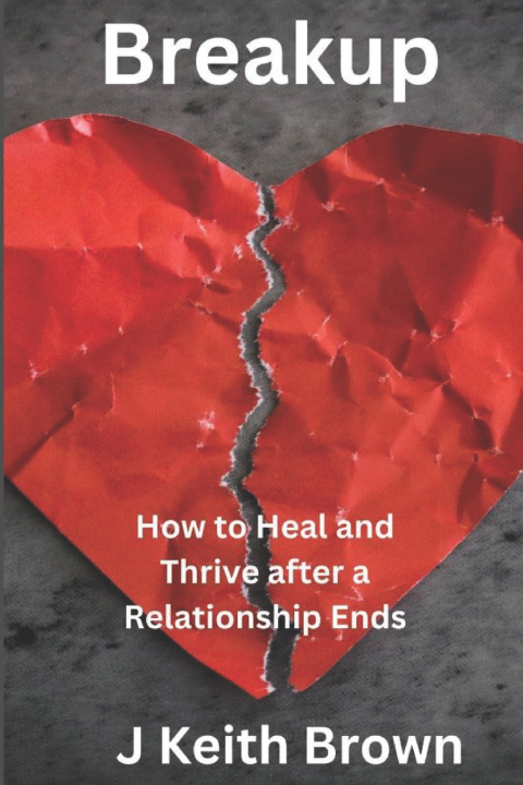 Kniha Breakup J Keith Brown