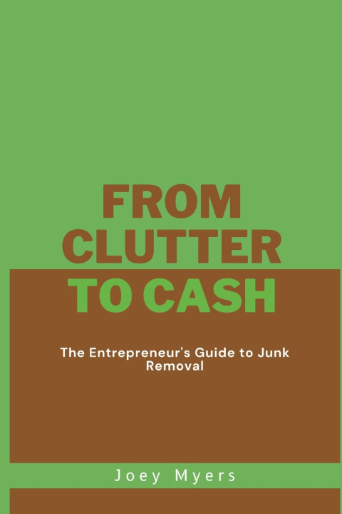 Kniha From Clutter to Cash Joey Myers