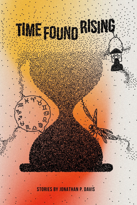 Kniha Time Found Rising Jonathan P. Davis