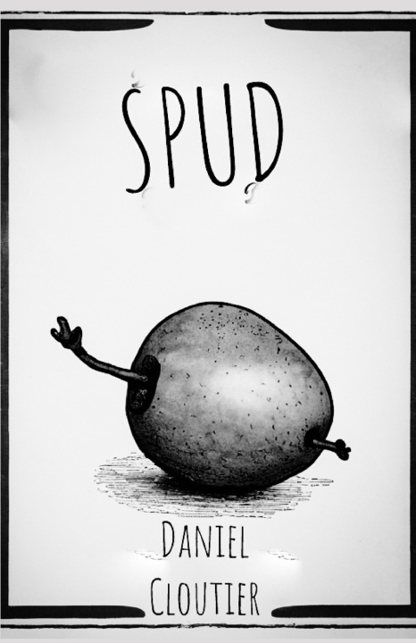 Kniha Spud Daniel L Cloutier