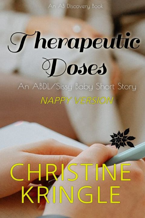 Knjiga Therapeutic Doses (Nappy Version) Christine Kringle