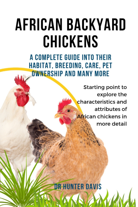 Kniha AFRICAN BACKYARD CHICKENS Dr Hunter Davis