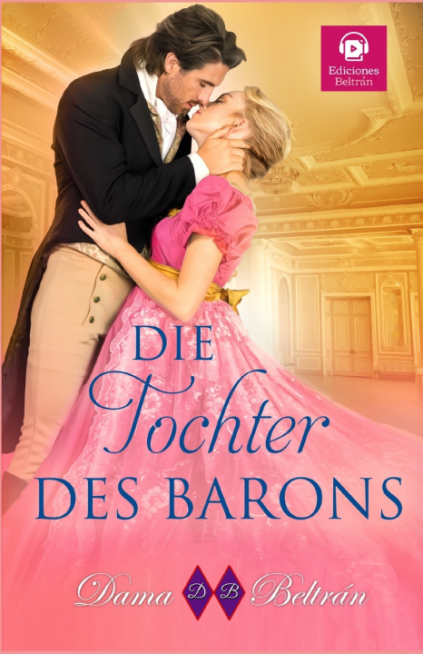 Kniha Die Tocher des Barons Dama Beltrán