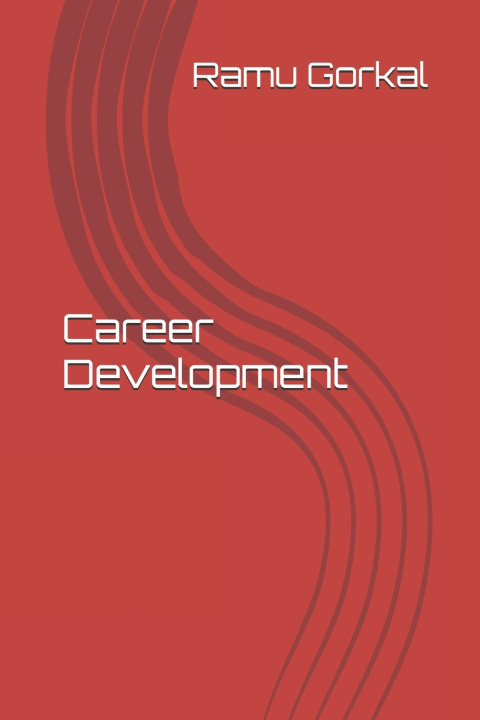 Kniha Career Development Ramu Gorkal