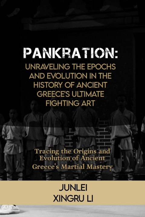 Kniha Pankration Junlei Xingru Li