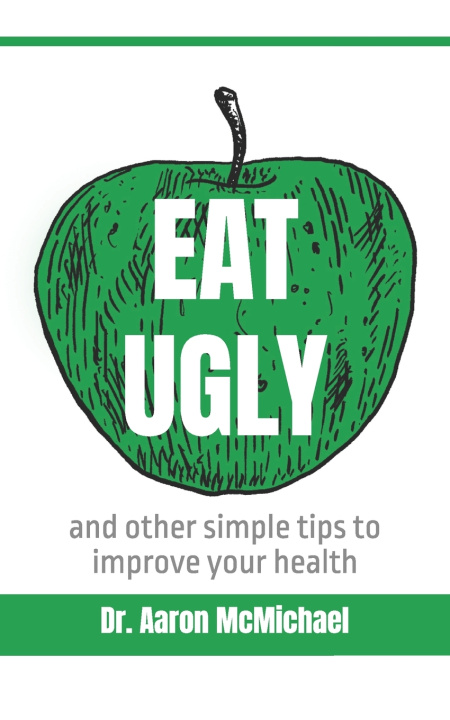 Kniha Eat Ugly Aaron McMichael