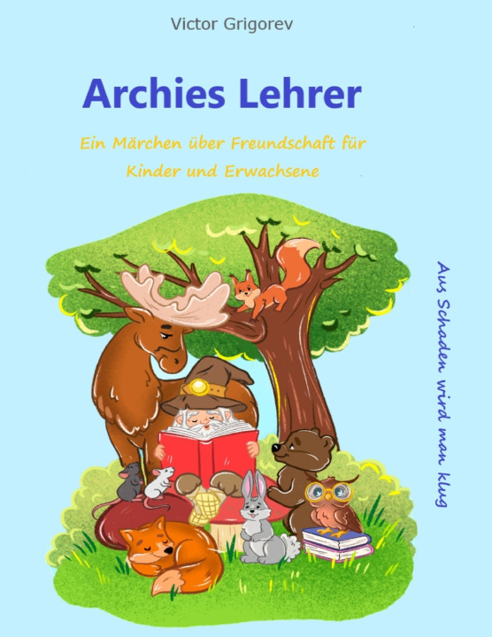 Kniha Archies Lehrer Victor Grigorev