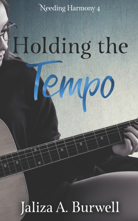 Kniha Holding the Tempo Jaliza A. Burwell