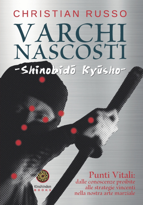 Libro Varchi nascosti - Shinobidō Kyūsho Christian Russo