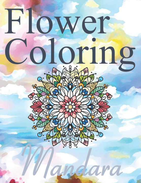 Knjiga Flower Coloring Mandara Takashi Tomioka
