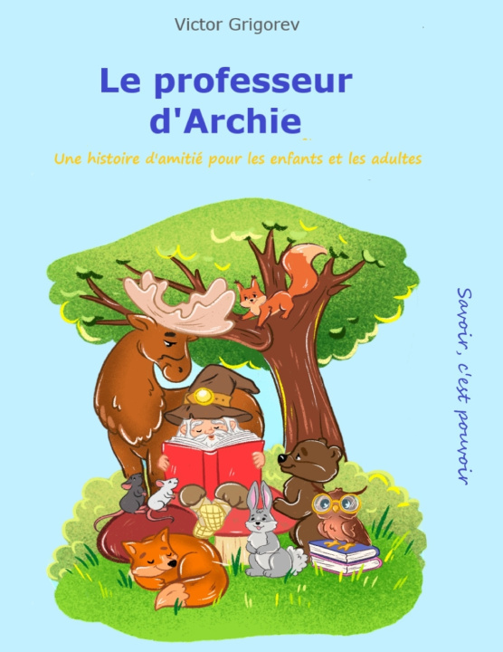 Libro Le professeur d'Archie Victor Grigorev