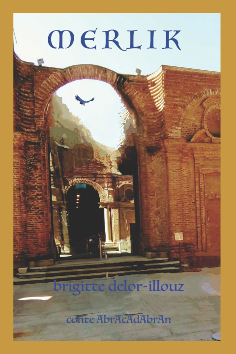 Kniha Merlik brigitte delor illouz