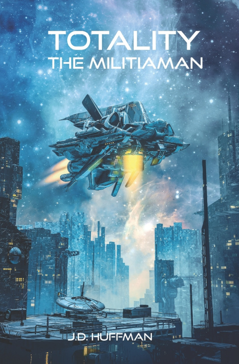 Kniha TOTALITY J.D. Huffman