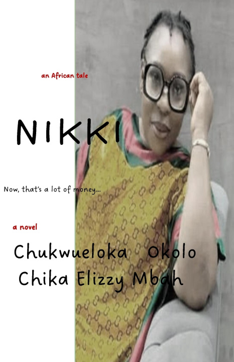 Kniha Nikki Chika Elizzy Mbah