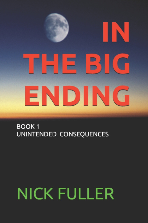 Libro In the Big Ending Nick Fuller