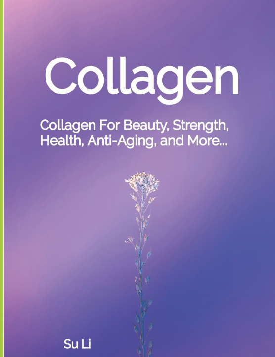 Kniha Collagen Su Li