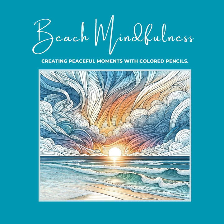 Kniha Beach Mindfulness Jenifer J. Steller