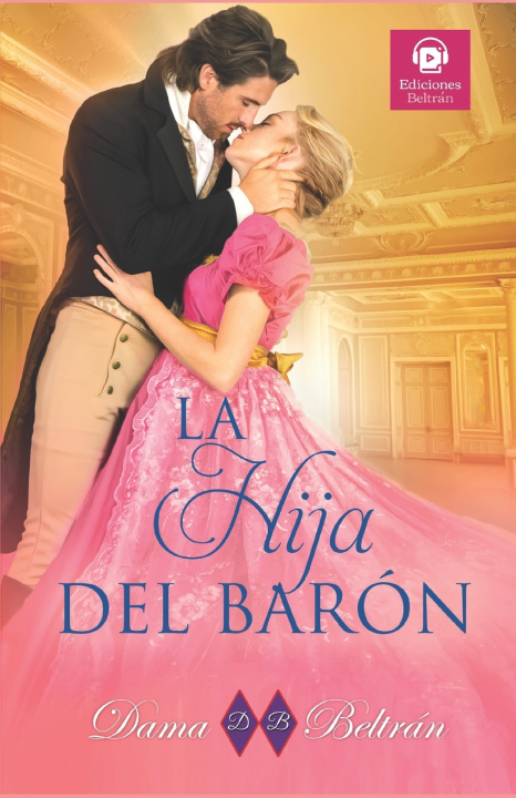 Boek La hija del Barón Dama Beltrán