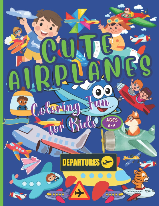Kniha AIRPLANE COLORING BOOK FOR KIDS Mega-Dig Color Press