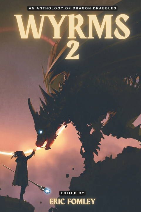 Kniha Wyrms 2 Eric Fomley