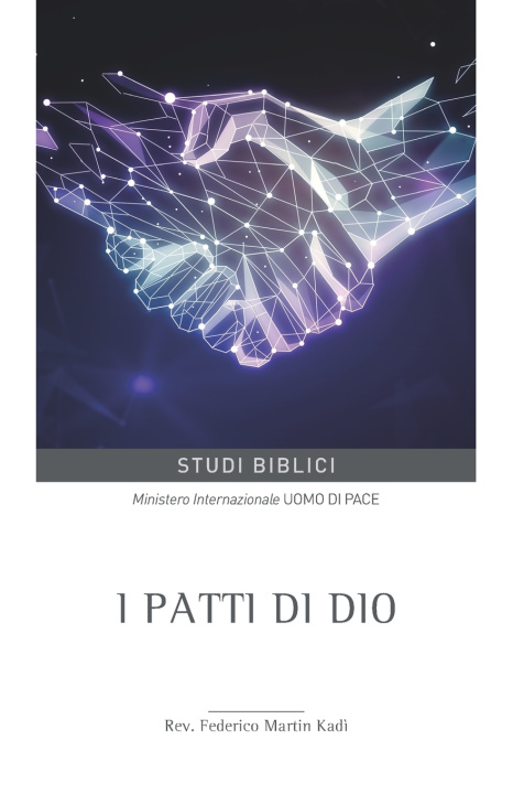 Kniha I patti di Dio Federico Martin Kadì