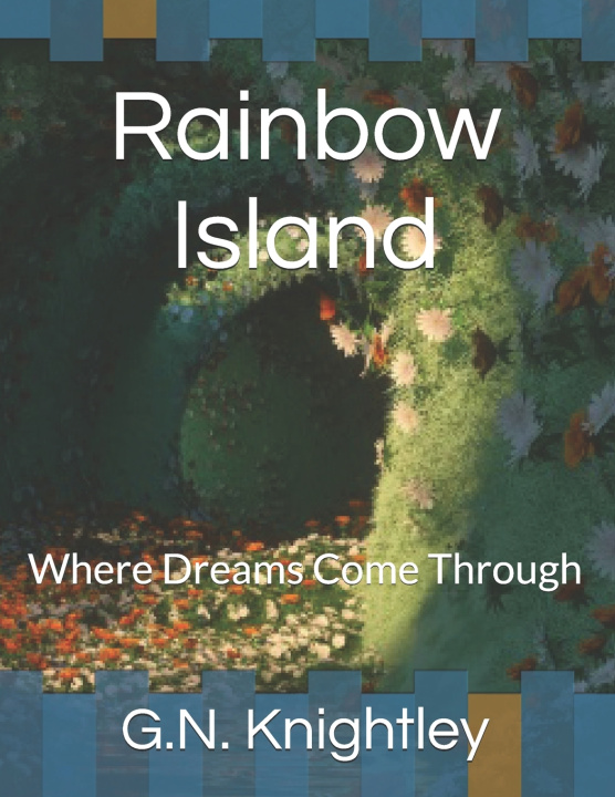 Kniha Rainbow Island G.N Knightley