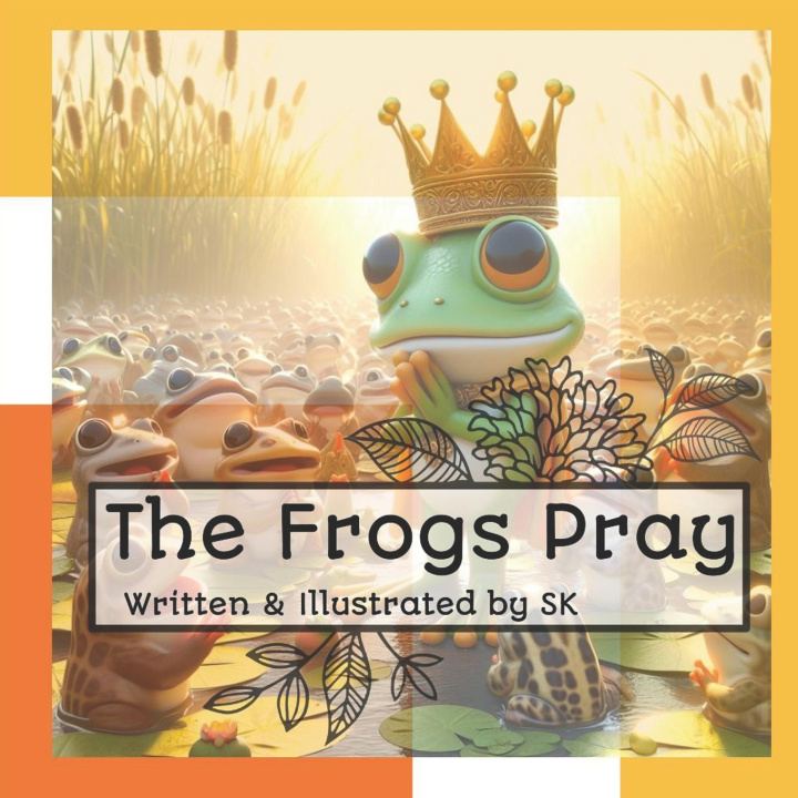 Kniha The Frogs Pray SUNIL KUMAR
