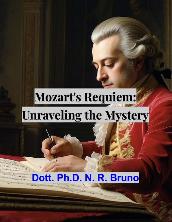 Knjiga Mozart's Requiem Nicola Rossano Bruno