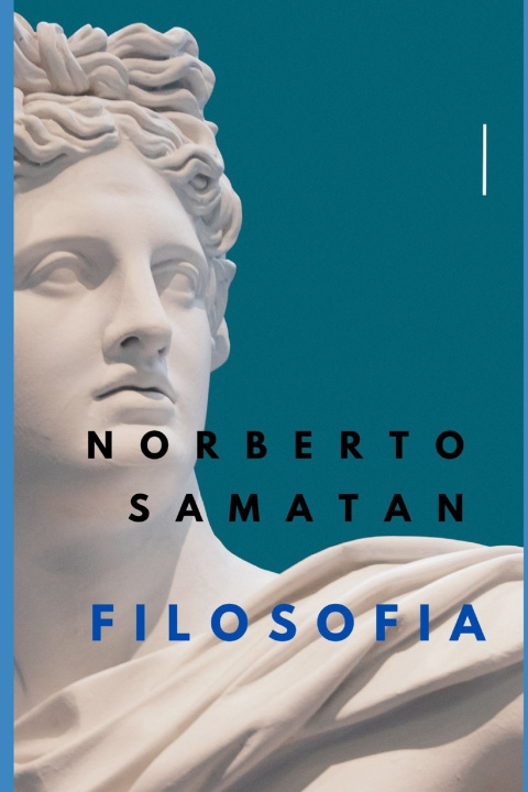 Knjiga FILOSOFIA NORBERTO SAMATAN