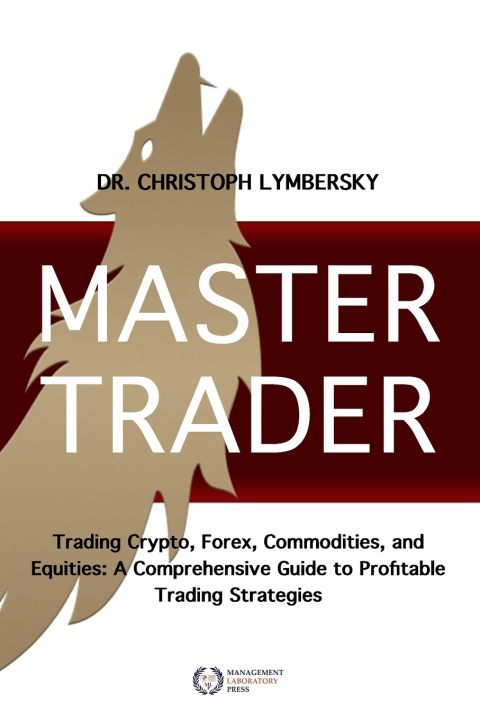Kniha MASTER TRADER Christoph Lymbersky