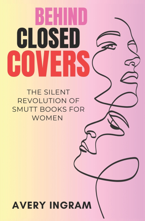 Kniha Behind Closed Covers Avery Ingram