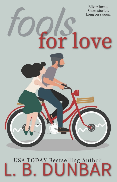 Kniha Fools For Love L.B. Dunbar