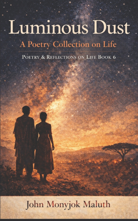 Kniha Luminous Dust John Monyjok Maluth