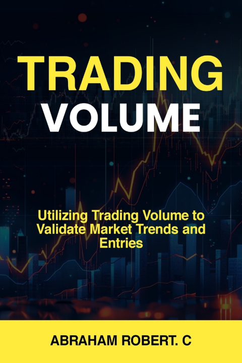 Kniha Trading Volume Abraham Robert. C