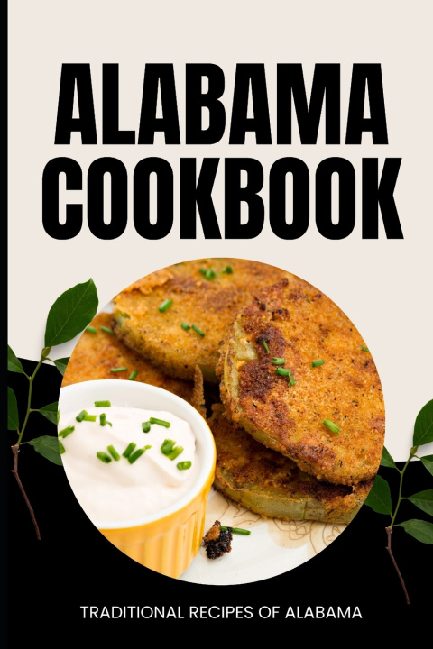 Knjiga Alabama Cookbook Ava Baker