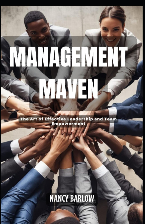 Knjiga Management Maven NANCY BARLOW