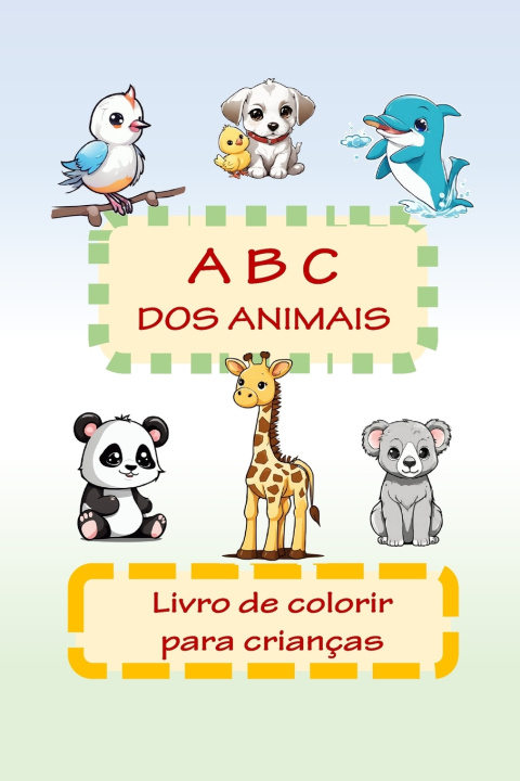 Kniha ABC dos animais Silvia Rampon