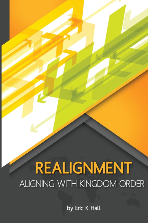 Kniha Realignment Eric K Hall