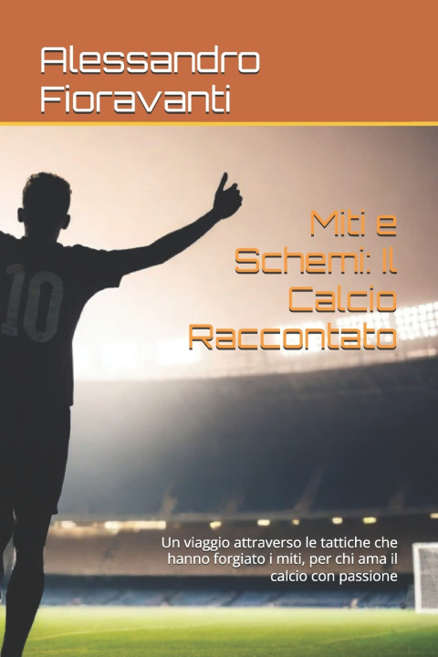 Kniha Miti e Schemi Alessandro Fioravanti