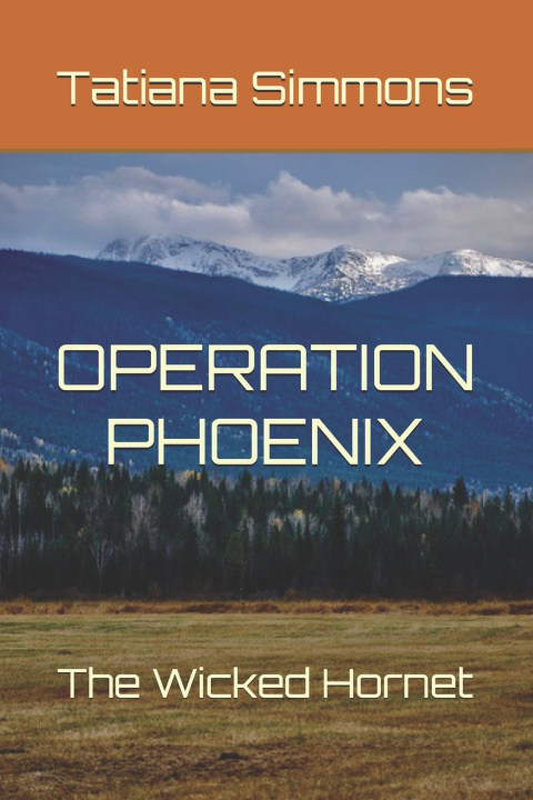 Kniha OPERATION PHOENIX Tatiana Simmons