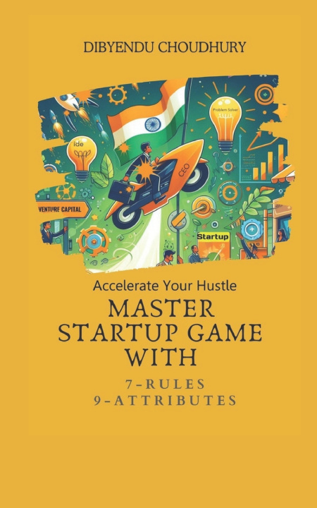 Könyv Accelerate Your Hustle Dibyendu Choudhury