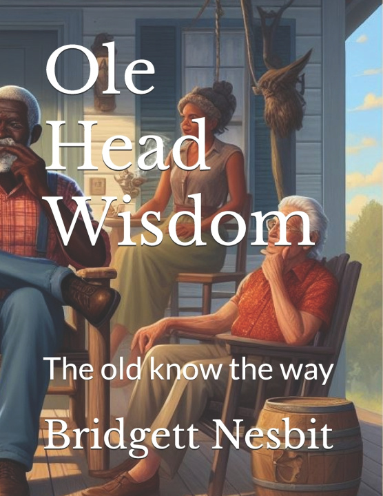Kniha Ole Head Wisdom Bridgett Nesbit