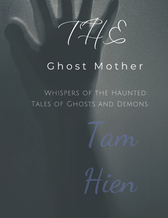 Kniha Ghost Mother Tam Hien
