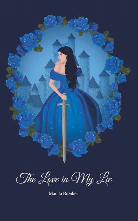Libro The Love in My Lie Madita Brenker