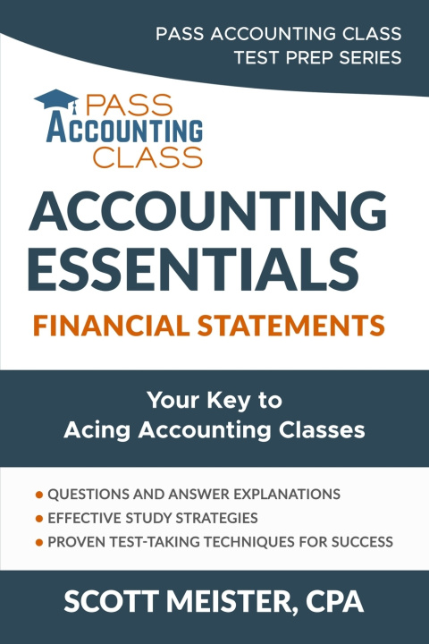 Könyv Accounting Essentials Scott Meister