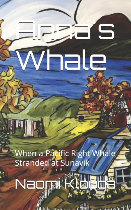 Kniha Anna's Whale Naomi Klouda